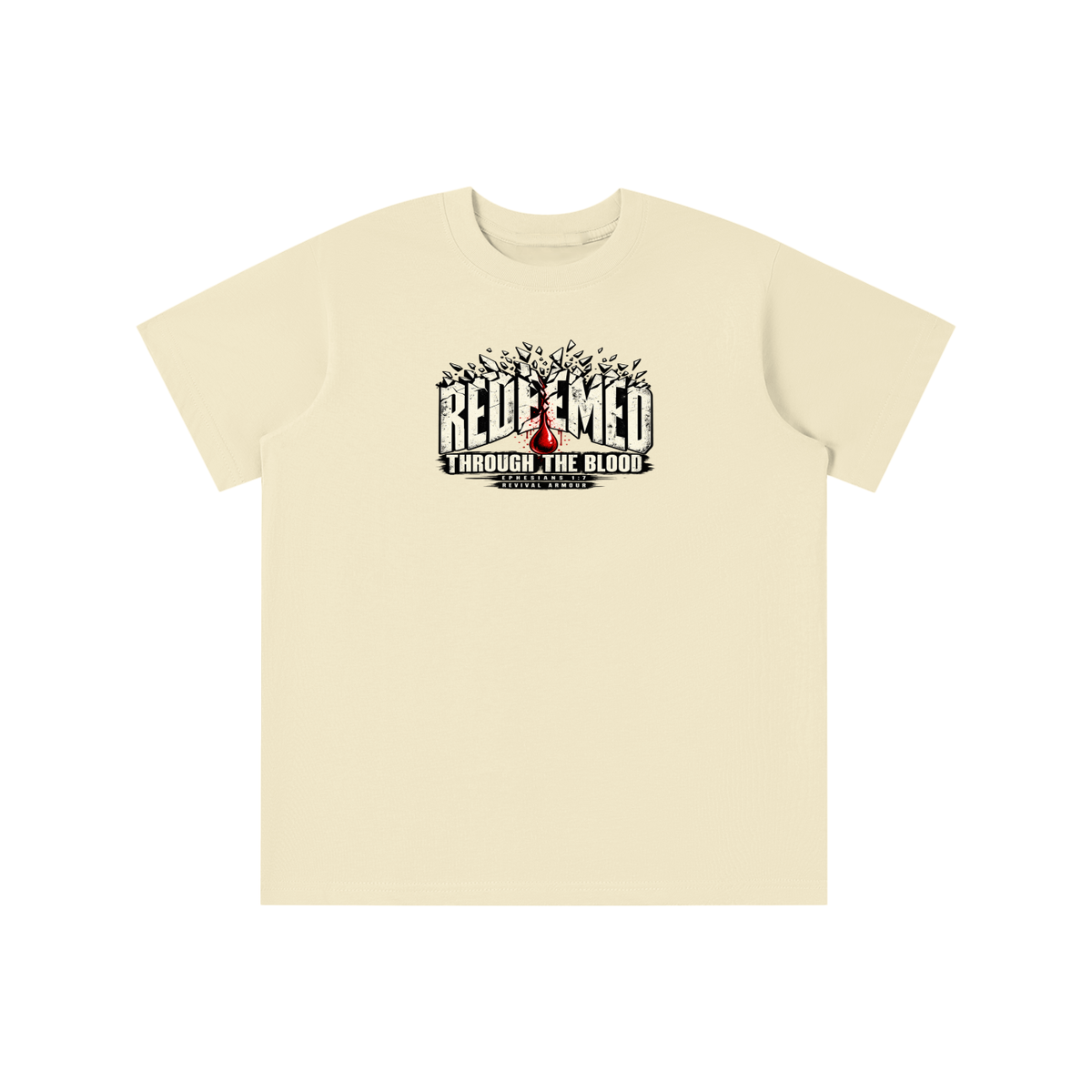 REDEEMED THROUGH THE BLOOD - EPHESIANS 1:7 -youth T-shirt