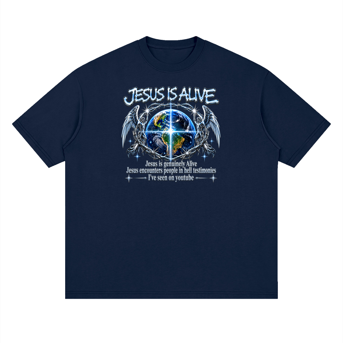 JESUS IS ALIVE Jesus is genuinely Alive Jesus encounters people in hell testimonies I've seen on youtube T-Shirt