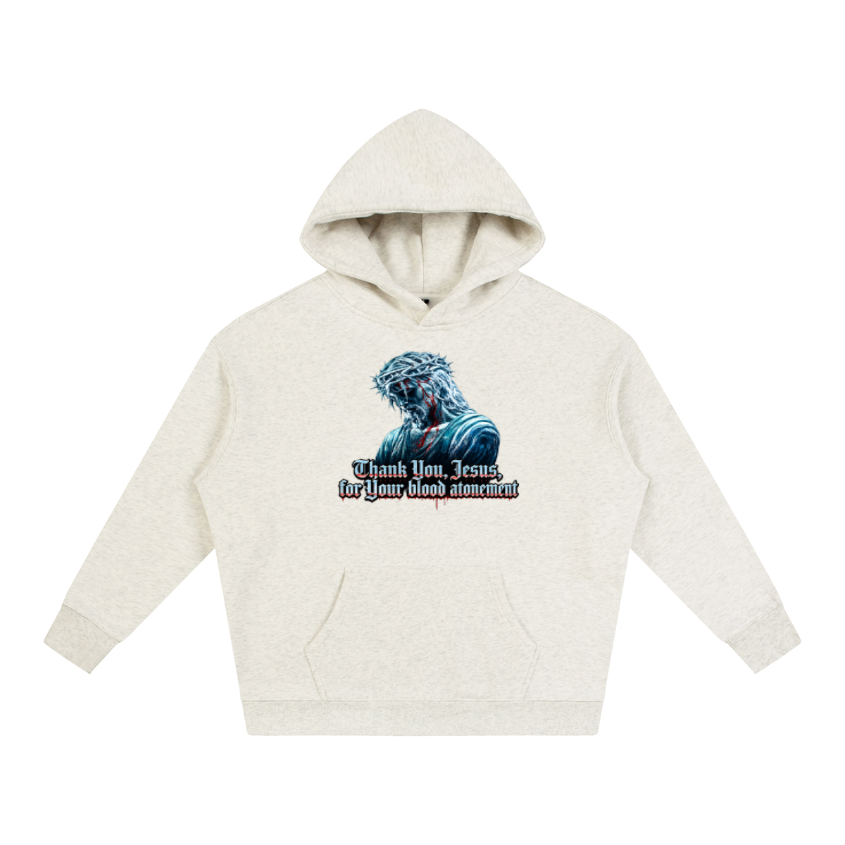 Thank you Jesus for your blood atonement Hoodie