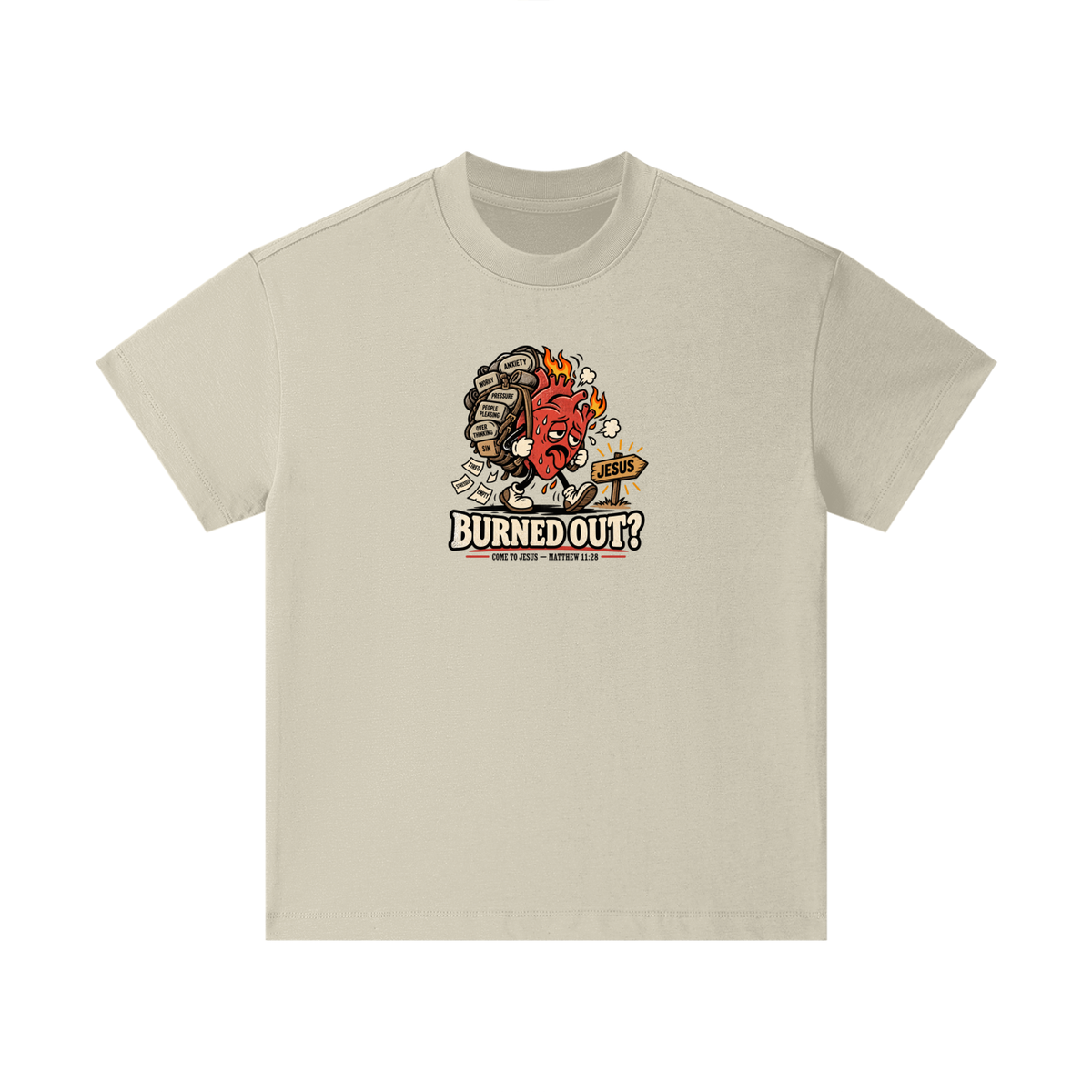 BURNED OUT? COME TO JESUS - MATTHEW 11:28 Kids T-Shirt