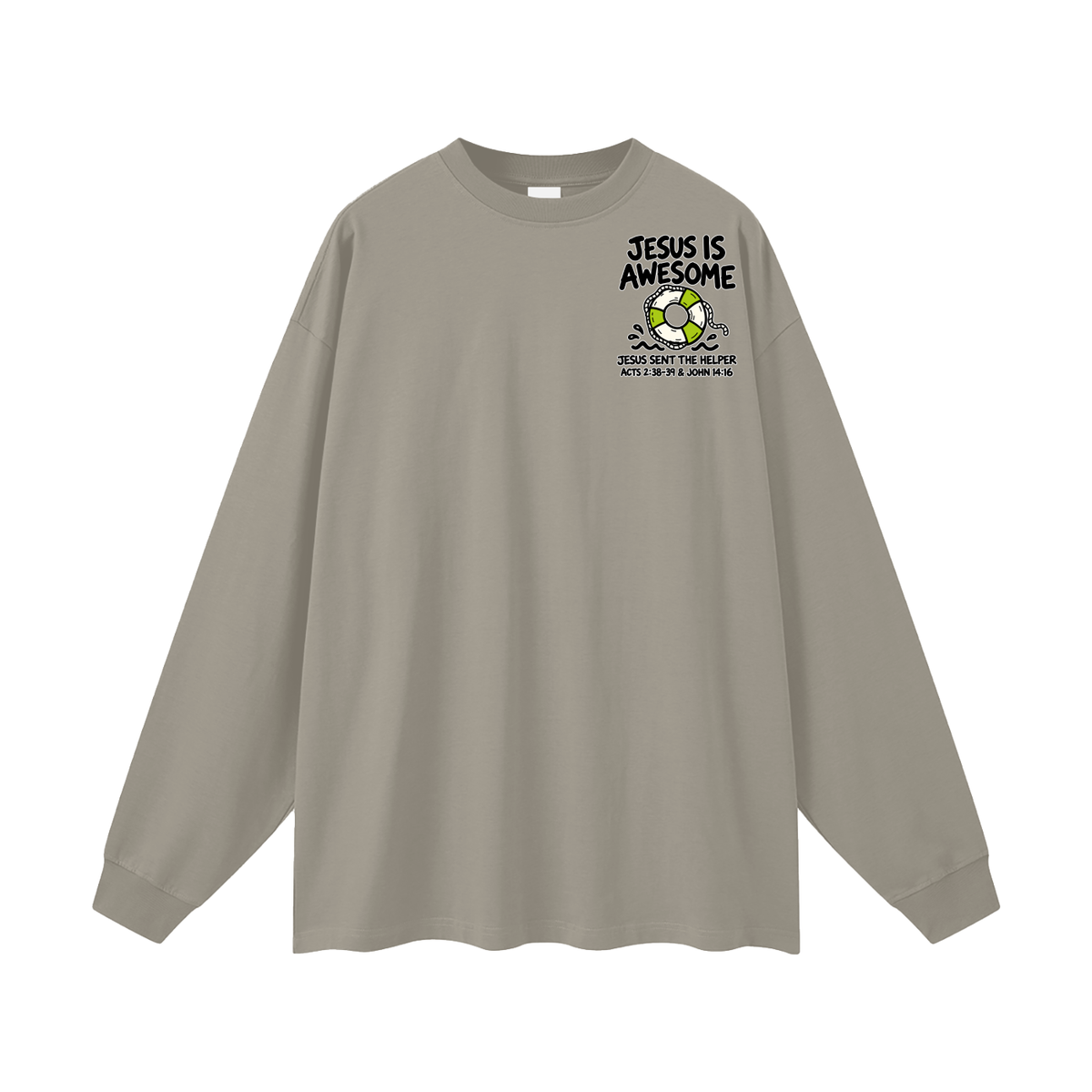 Jesus is Awesome Long Sleeve T-Shirt