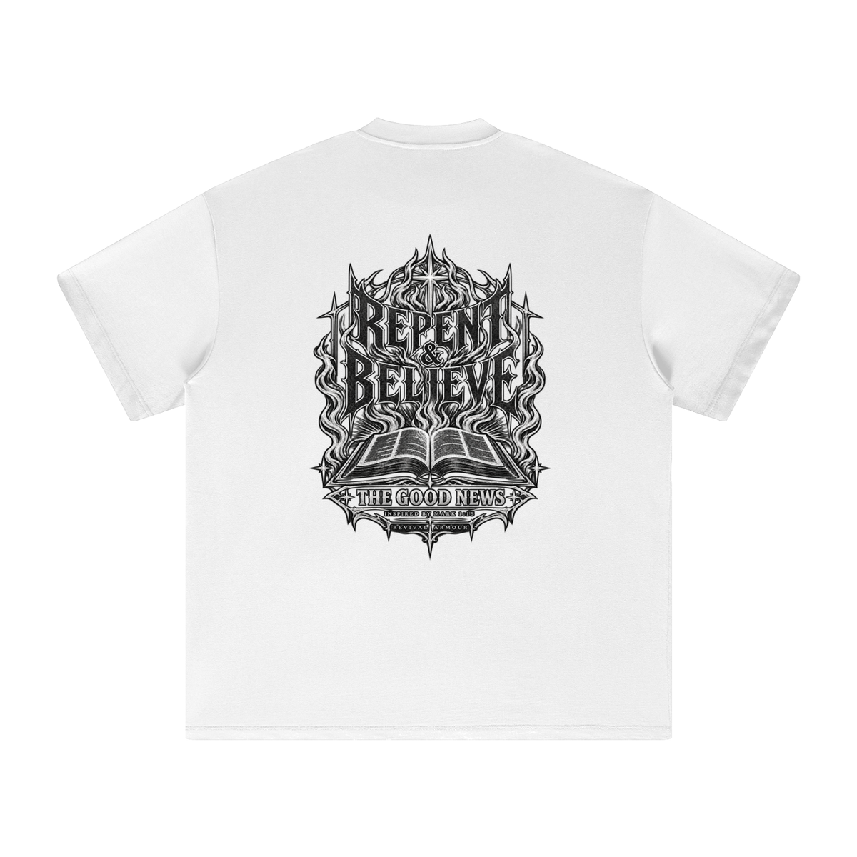 REPENT & BELIEVE THE GOOD NEWS INSPIRED BY MARK 1:15 T-Shirt