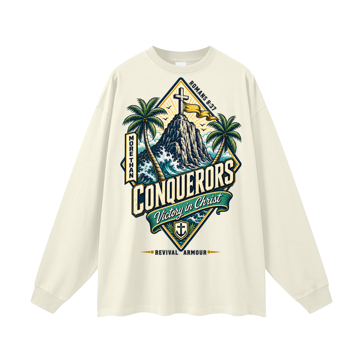 More than conquerors victory in Christ Long Sleeve T-Shirt