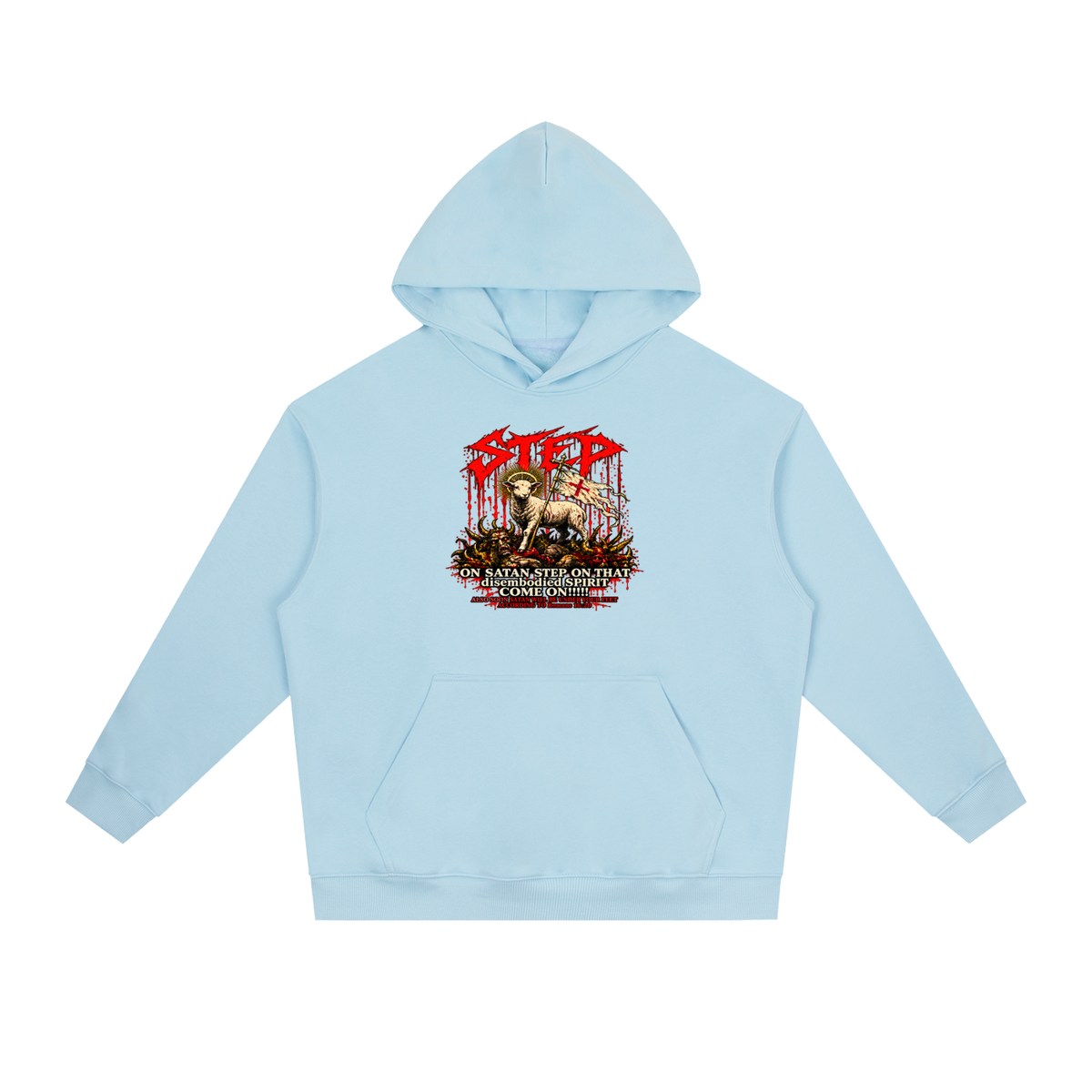STEP ON SATAN STEP ON THAT disembodied SPIRIT COME ON!!!!! ALSO SOON SATAN WILL BE UNDER YOUR FEET ACCORDING TO Romans 16:20 Hoodie
