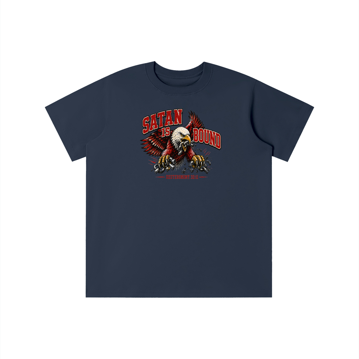SATAN IS BOUND - DEUTERONOMY 32:11 - youth T-shirt