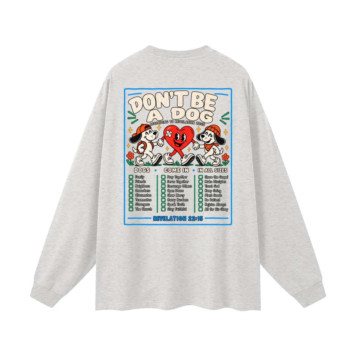 CAST ALL YOUR BURDENS TO JESUS ACCORDING TO Matthew 11:28–30 THO Long Sleeve T-Shirt