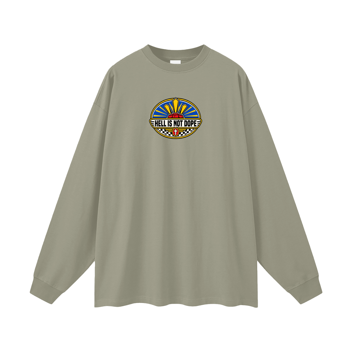 HELL IS NOT DOPE Long Sleeve T-Shirt