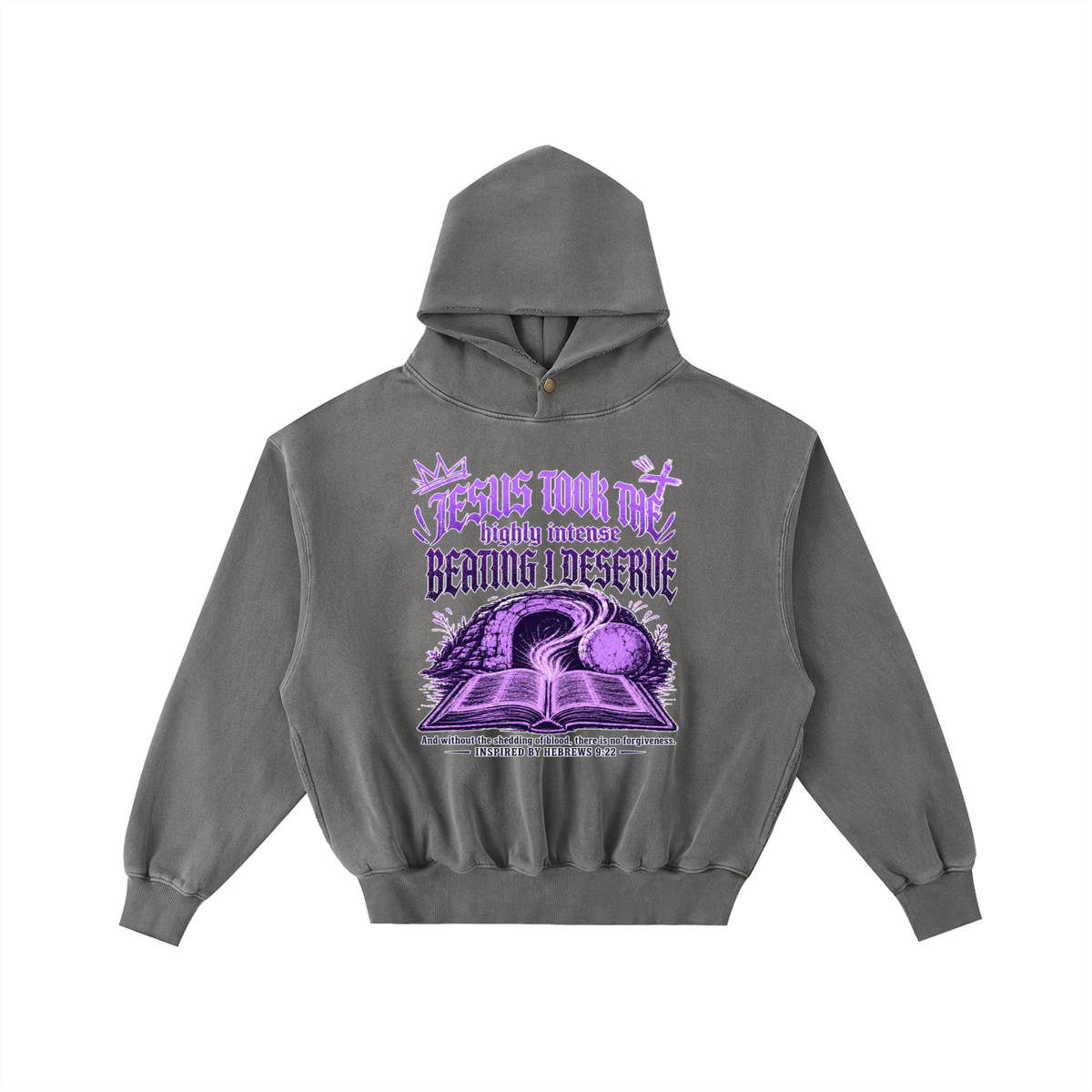 JESUS TOOK THE highly intense BEATING I DESERVE And without the shedding of blood, there is no forgiveness. INSPIRED BY HEBREWS 9:22 Hoodie