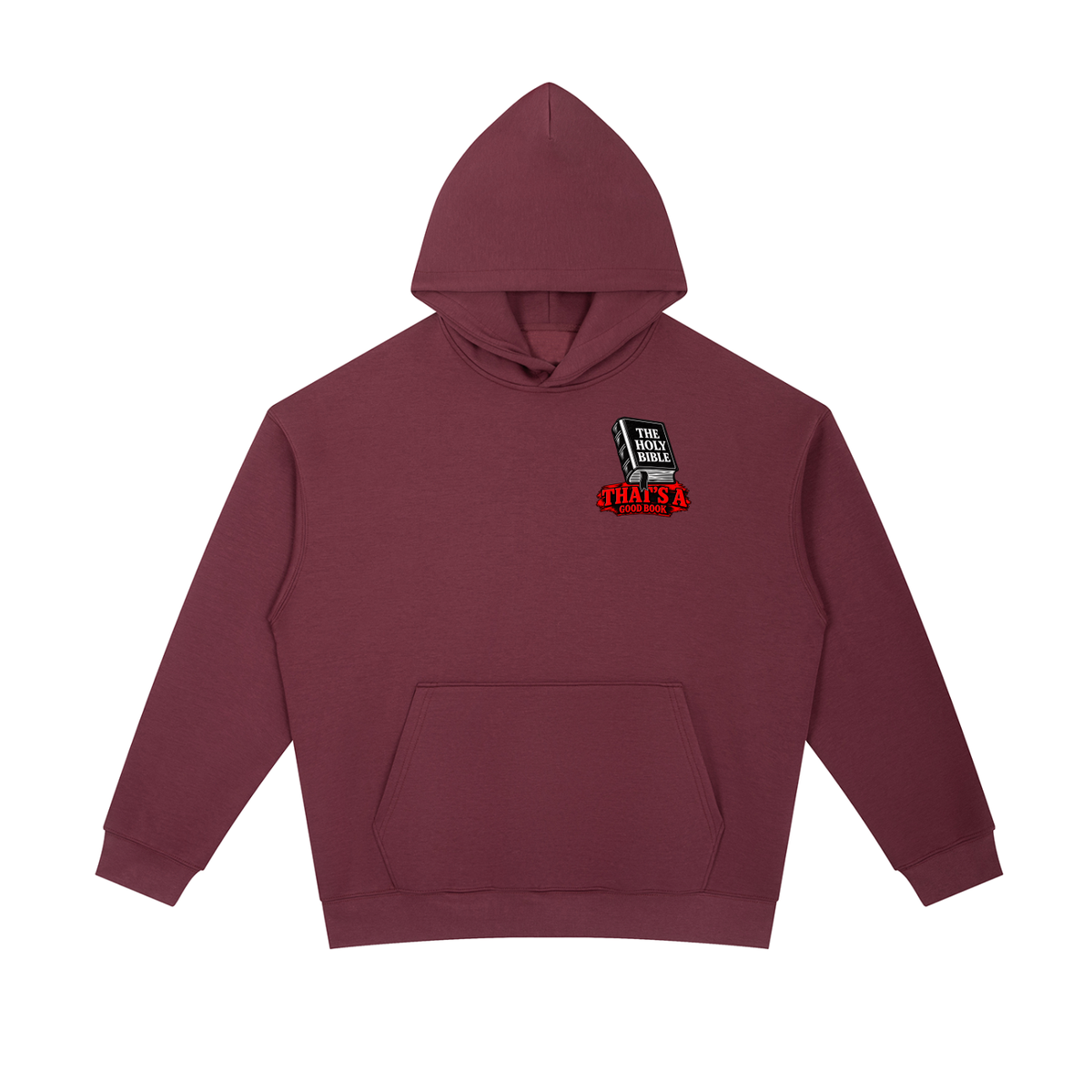 THE HOLY BIBLE THAT'S A GOOD BOOK SPIRITUAL WARFARE YOU CAN LEARN METHODS TO CAST OUT DEMONS ON MICHAELJPHELPS.NET Hoodie
