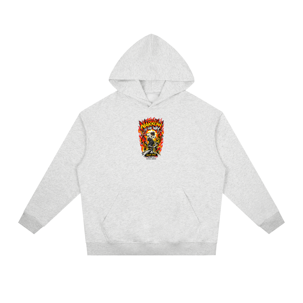NARROW IS THE WAY Hoodie