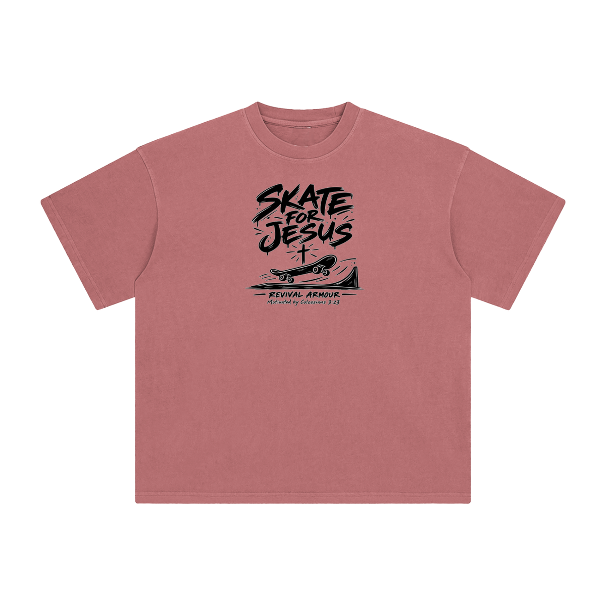 SKATE FOR JESUS REVIVAL ARMOUR Motivated by Colossians 3:23 T-Shirt