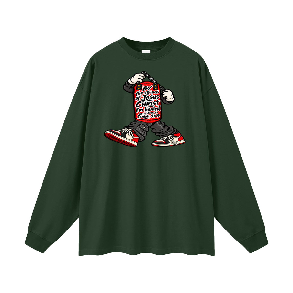 BY the stripes of Jesus CHRIST I'm heAled According to Isaiah 53:5 Long Sleeve T-Shirt