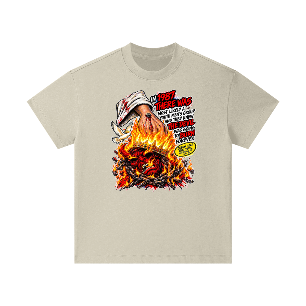 IN 1987 THERE WAS MOST LIKELY A YOUTH MEN'S GROUP AND THEY KNEW THE DEVIL WAS GOING TO BURN FOREVER (JESUS BEAT THE DEVIL ACCORDING TO 1 John 3:8) Kids T-Shirt
