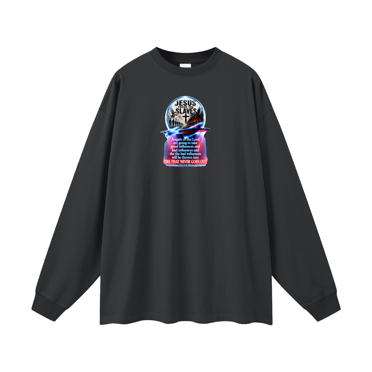 Fire that never goes out Long Sleeve T-Shirt