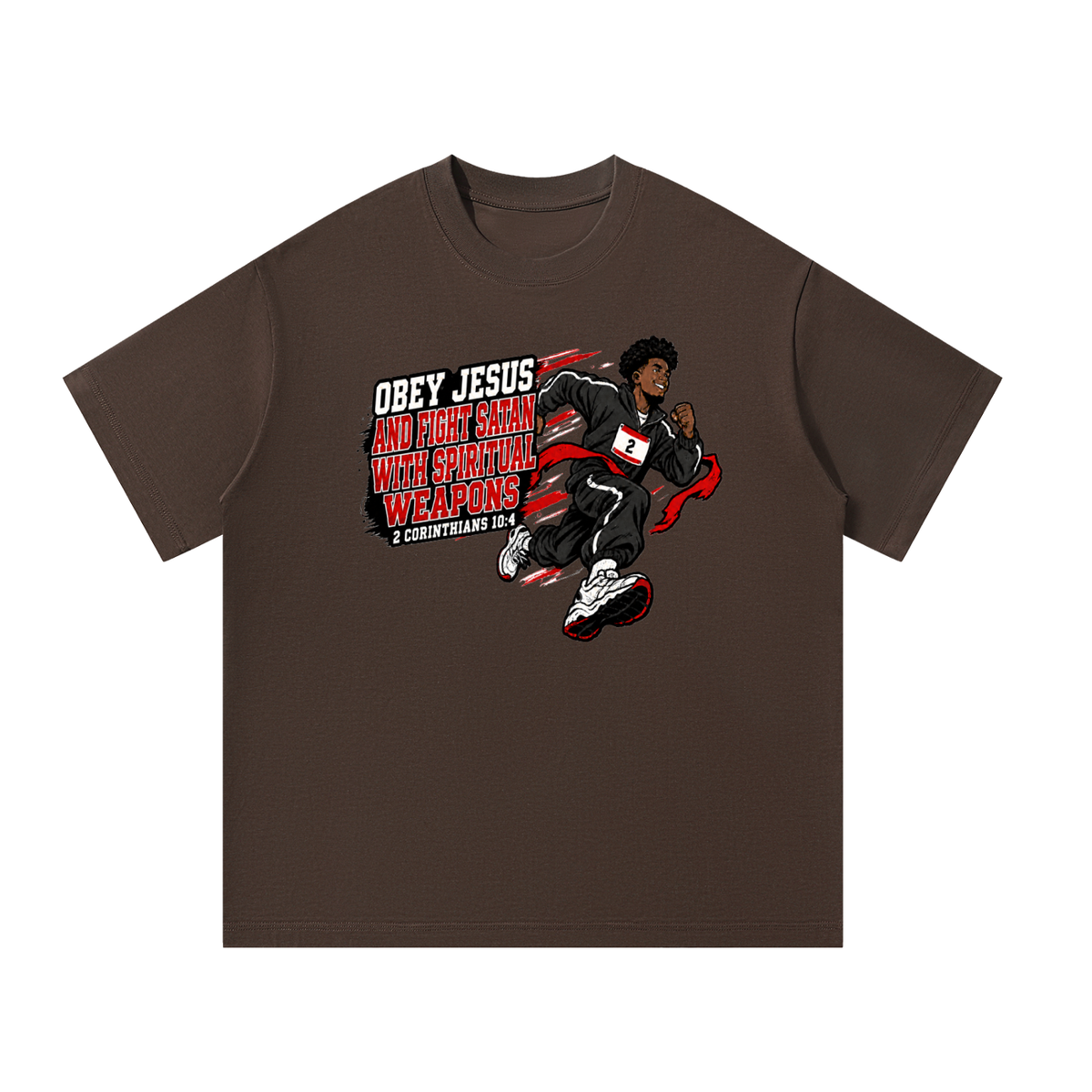 Obey Jesus and fight satan with spiritual weapons T-Shirt
