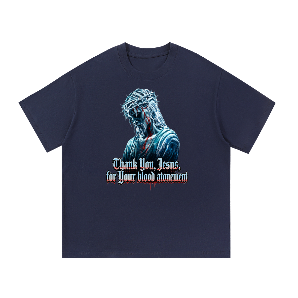 Thank you Jesus for your blood atonement T-Shirt
