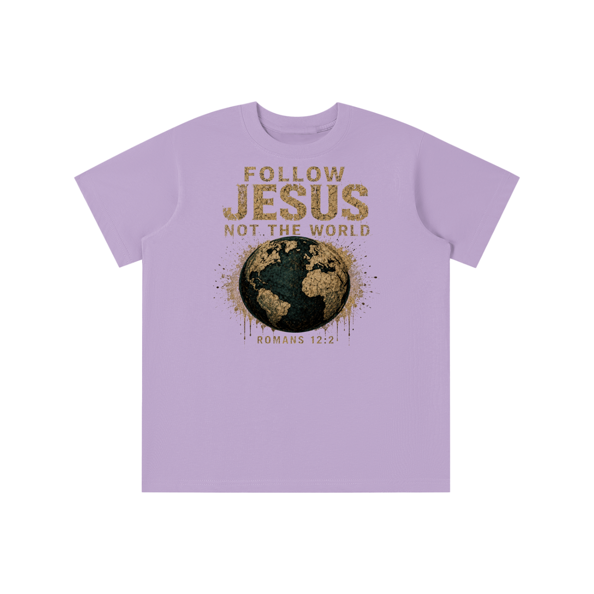 FOLLOW JESUS NOT THE WORLD ROMANS 12:2 youth T-shirt