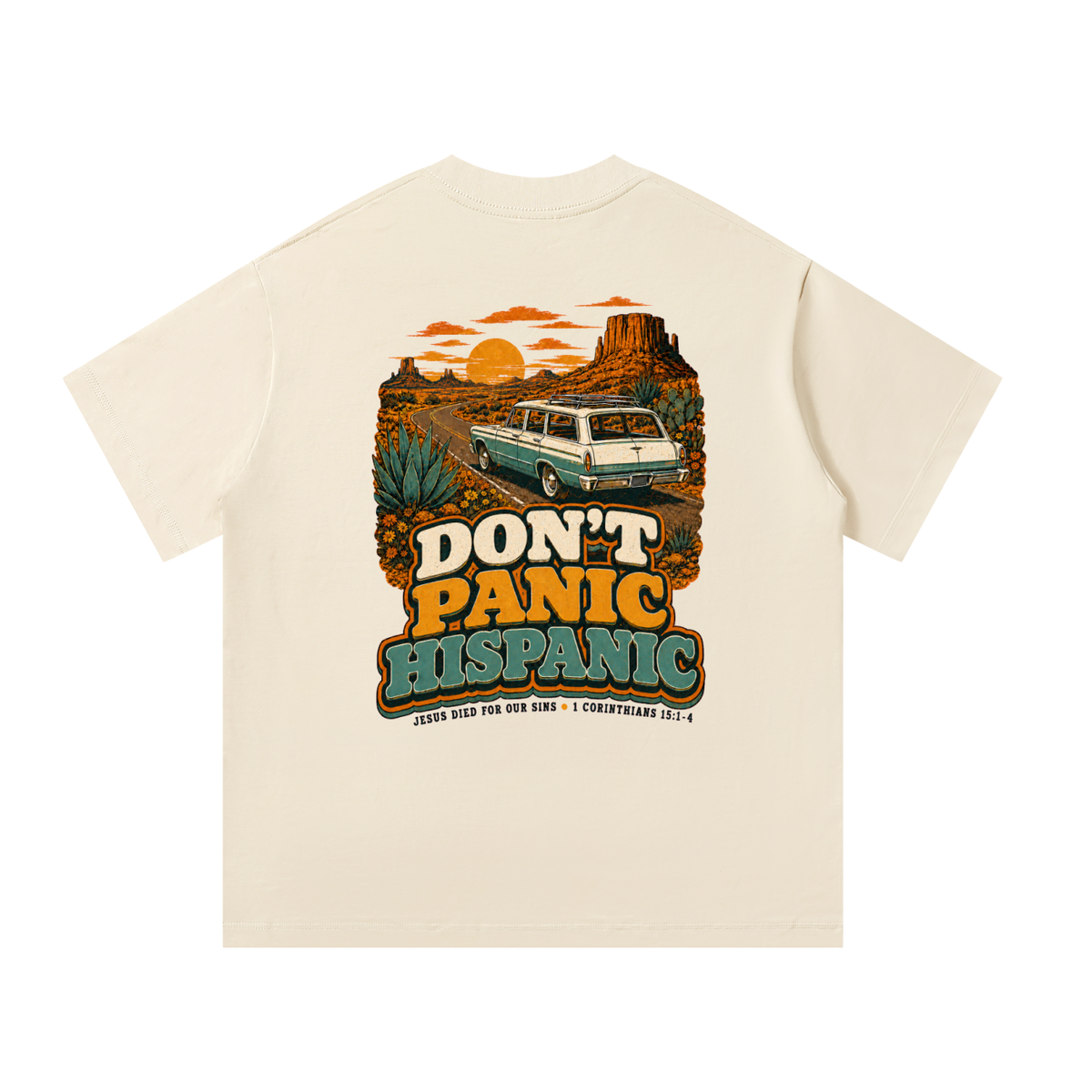 Don't Panic Hispanic T-Shirt