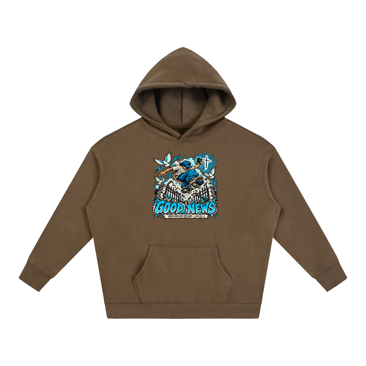 GOOD NEWS JESUS DIED FOR OUR SINS - 1 COR. 15:1-4 *that's not a quote Hoodie