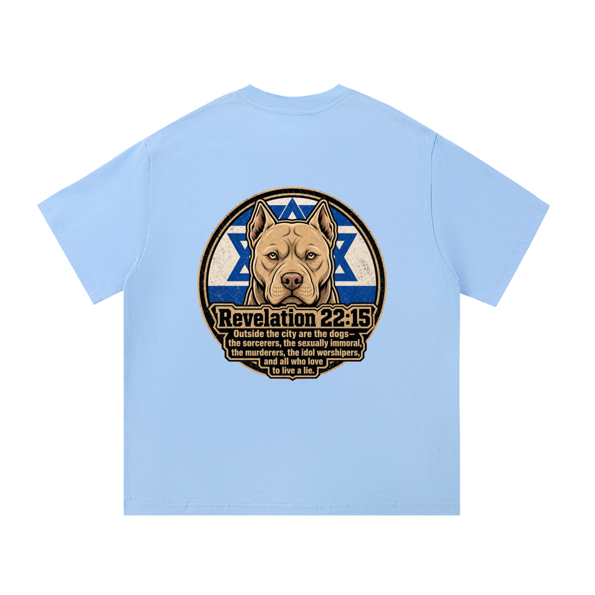 Revelation 22:15 NLT T-Shirt