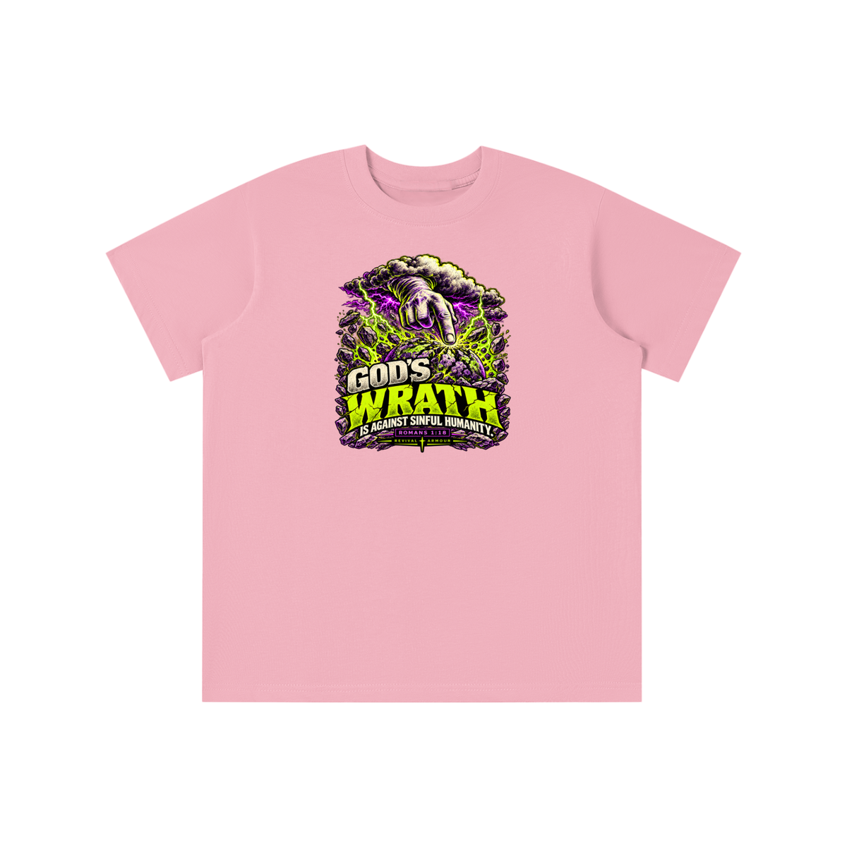 GOD'S WRATH IS AGAINST SINFUL HUMANITY [ROMANS 1:18] youth T-shirt
