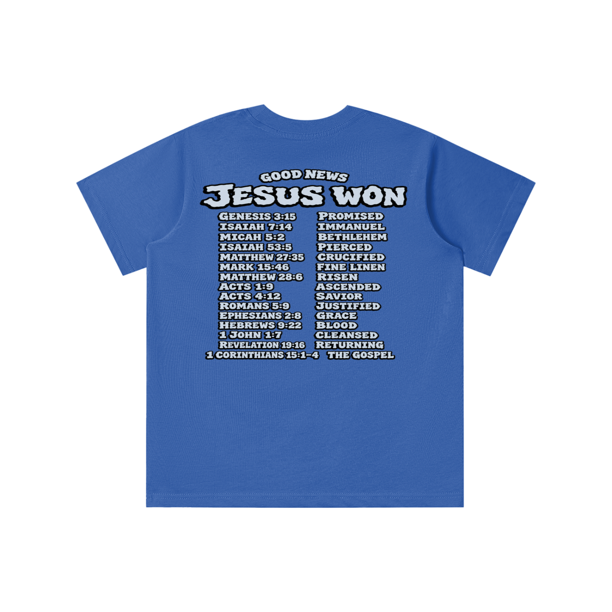 GOOD NEWS JESUS WON youth T-shirt