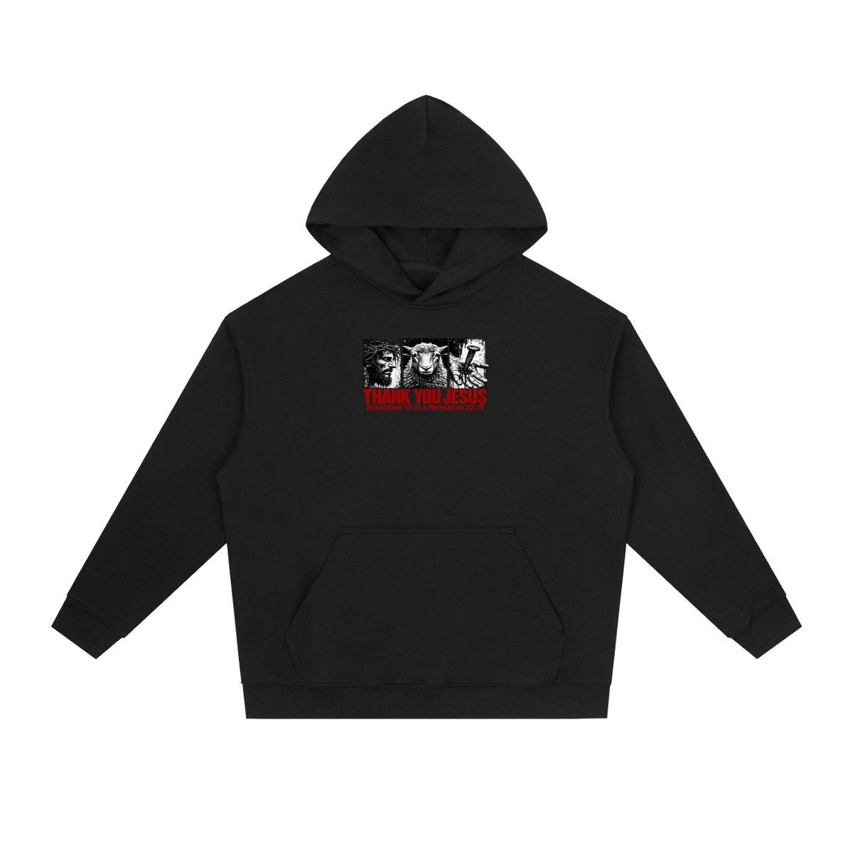 Thank you Jesus Revelation 12:11 & Revelation 12:11 Hoodie