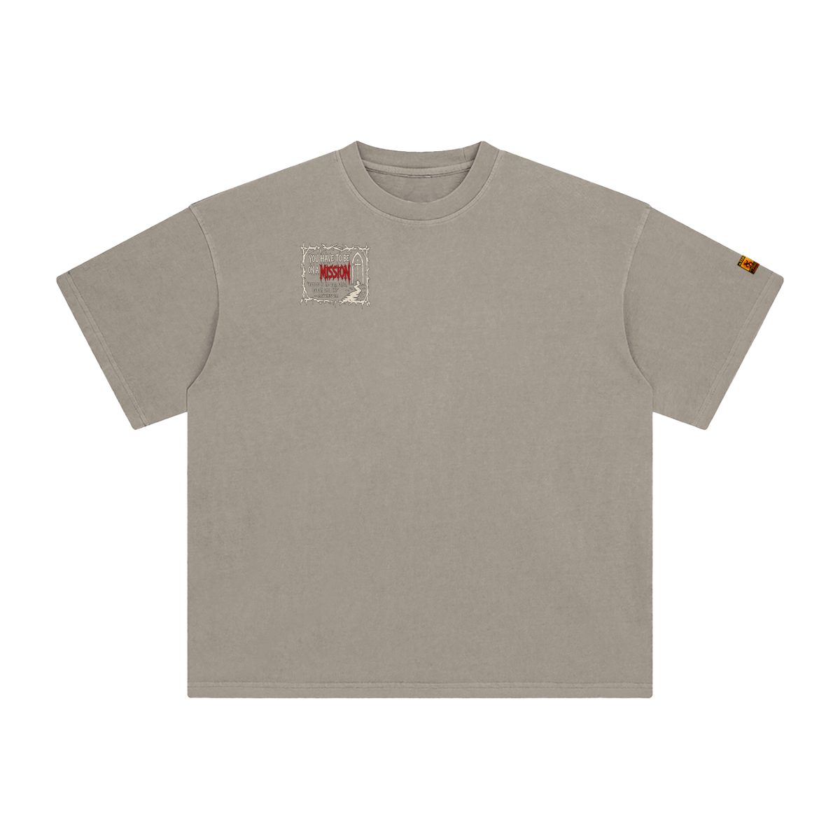 You have to be on a mission T-Shirt 2