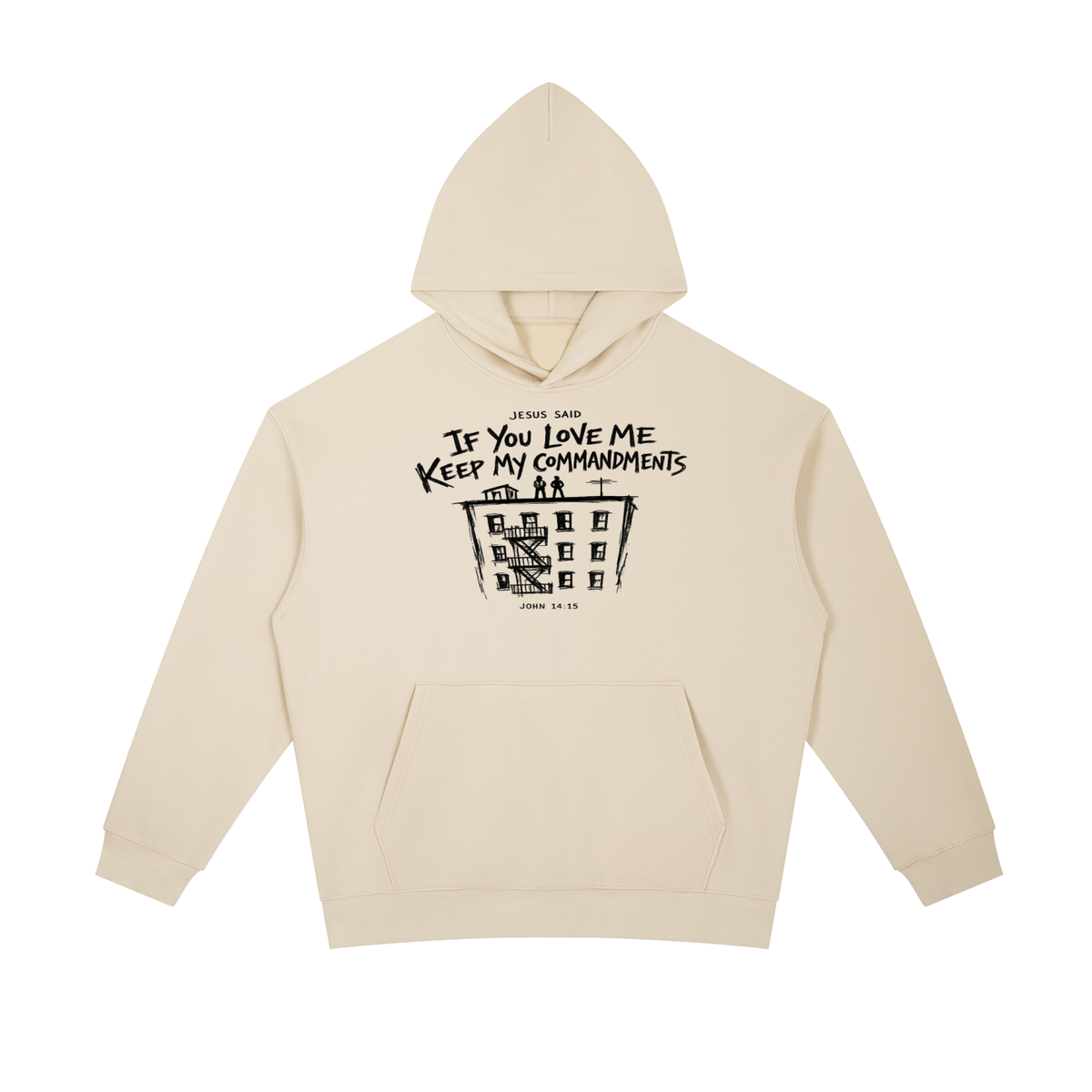 John 14:15 NIV Hoodie