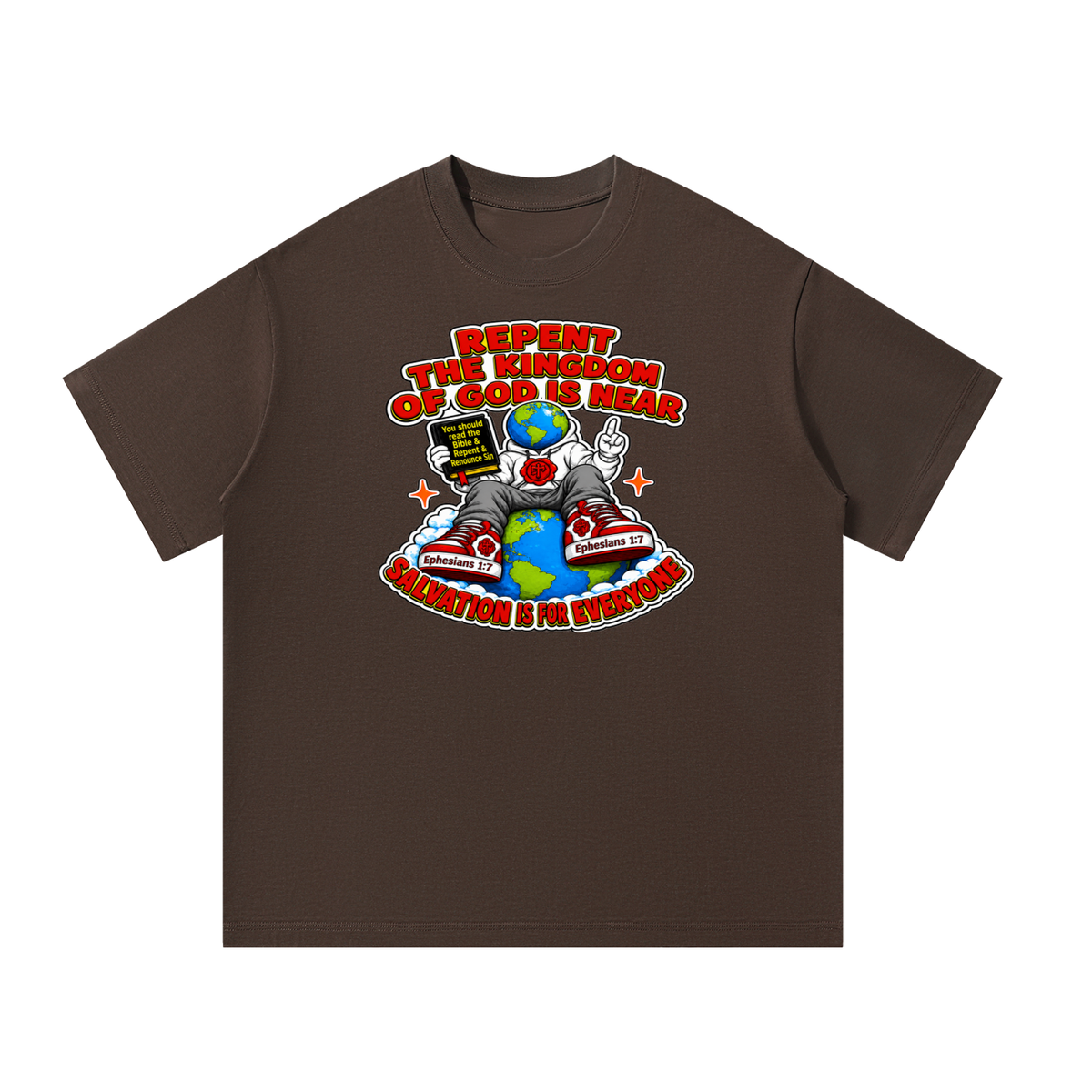 Repent the kingdom of God is near salvation is for everyone T-Shirt