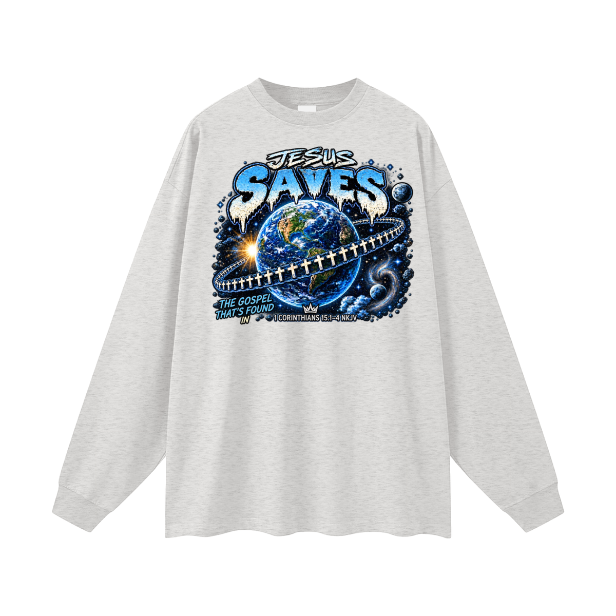 JESUS SAVES THE GOSPEL THAT'S FOUND IN 1 CORINTHIANS 15:1-4 NKJV Long Sleeve T-Shirt