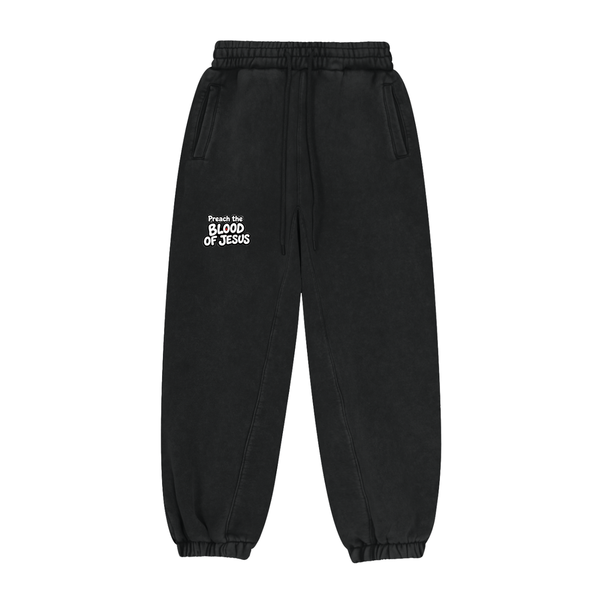 Preach the blood of Jesus Sweatpants