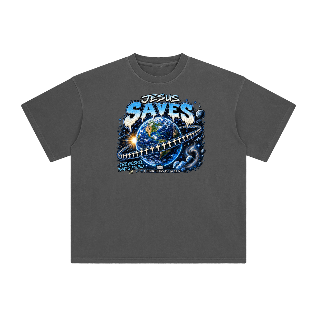 JESUS SAVES THE GOSPEL THAT'S FOUND IN 1 CORINTHIANS 15:1-4 NKJV T-Shirt