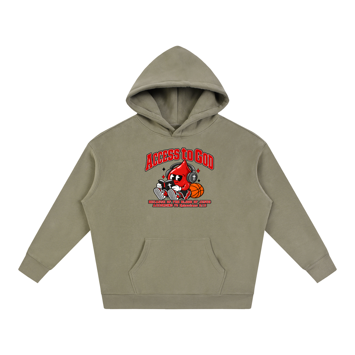 ACCESS TO GOD BECAUSE OF THE BLOOD OF JESUS ACCORDING TO EPHESIANS 2:13 Hoodie