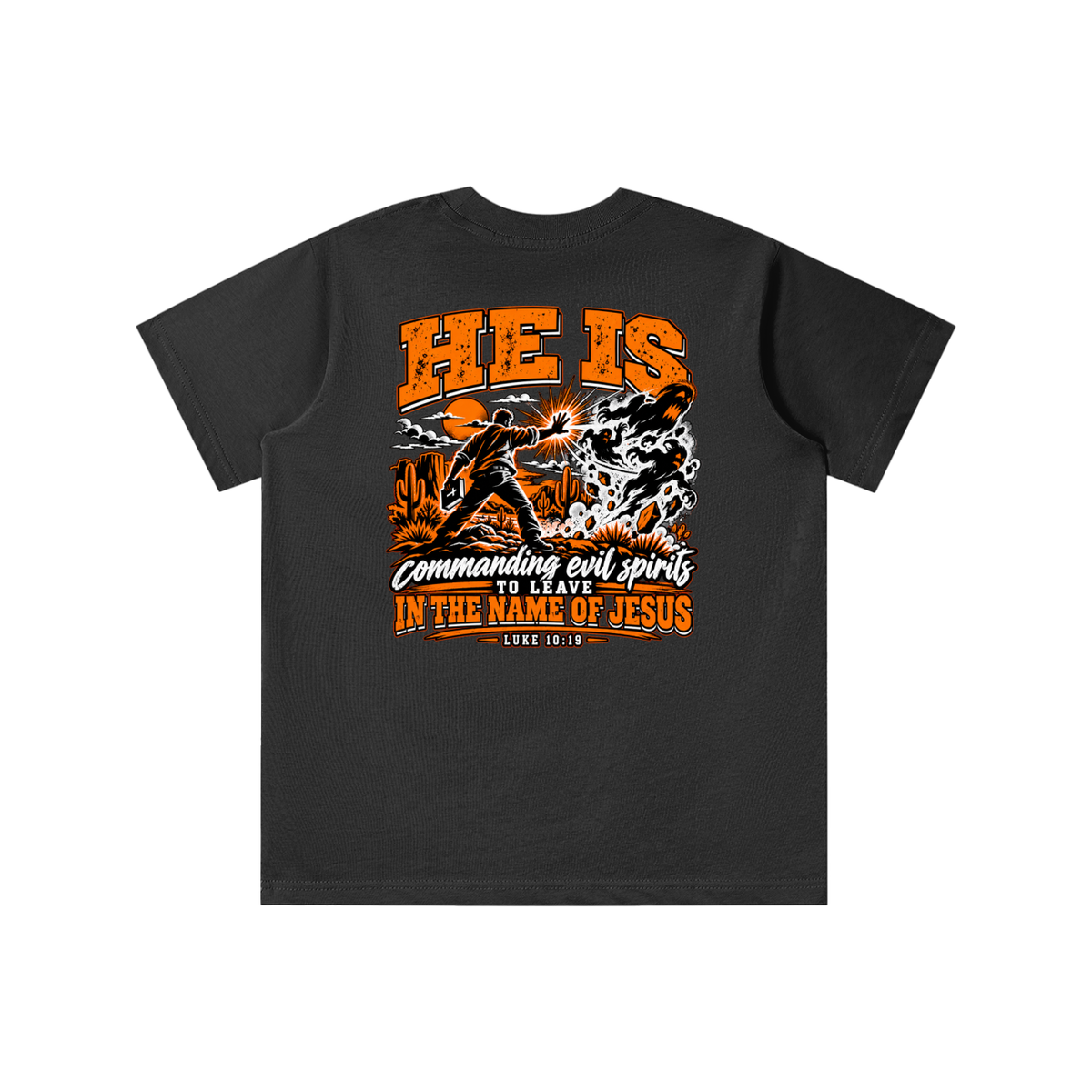 THE WEAPONS OF OUR WARFARE ARE NOT CARNAL HE IS COMMANDING EVIL SPIRITS TO LEAVE IN THE NAME OF JESUS - LUKE 10:19 - youth T-shirt