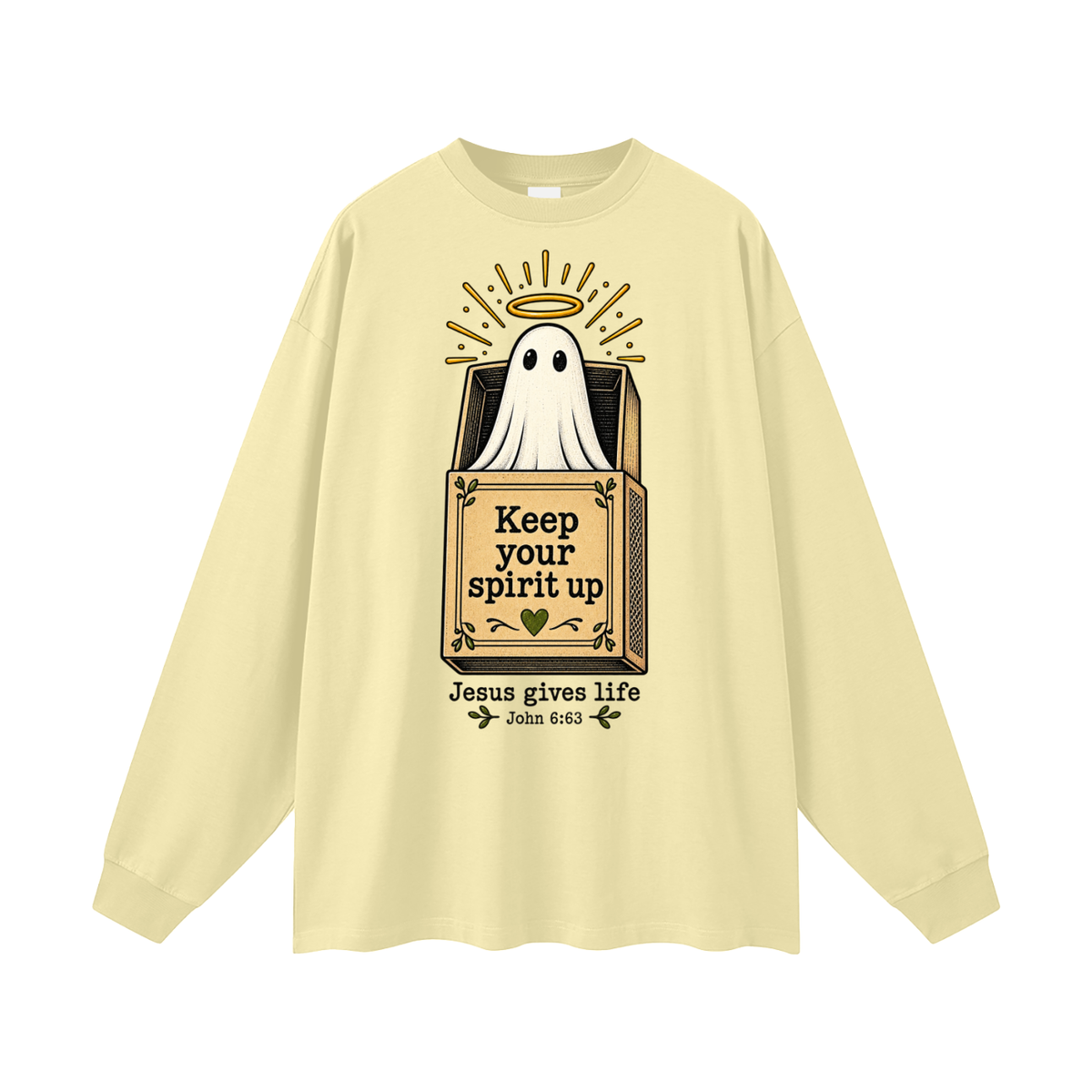 Keep Your Spirit up Long Sleeve T-Shirt