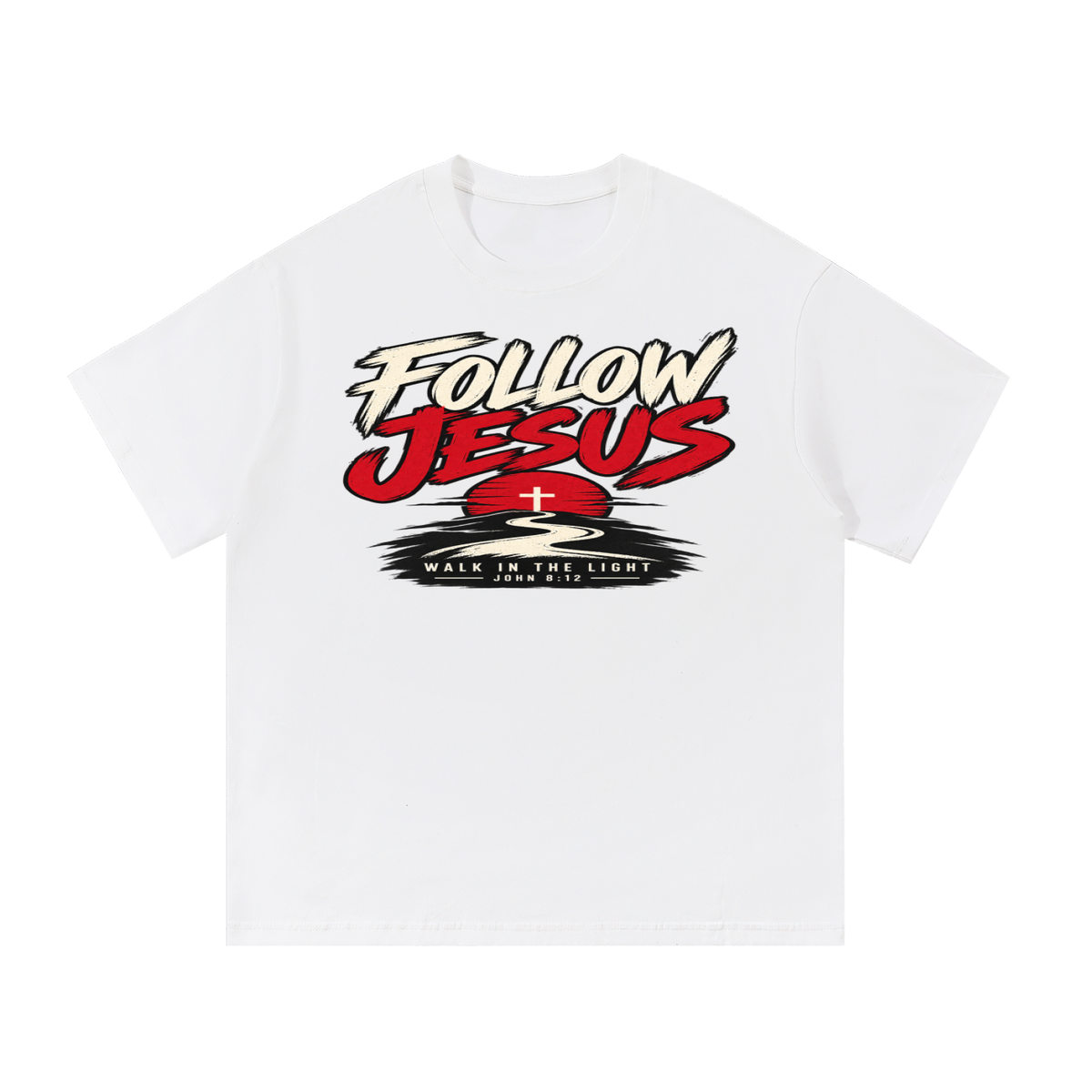 Follow Jesus T-Shirt
