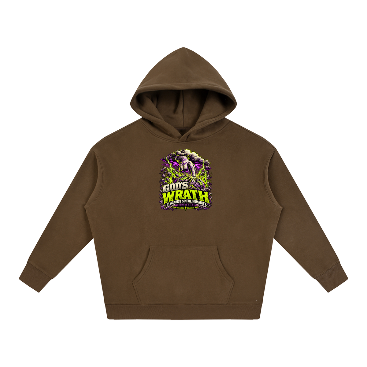 GOD'S WRATH IS AGAINST SINFUL HUMANITY [ROMANS 1:18] Hoodie