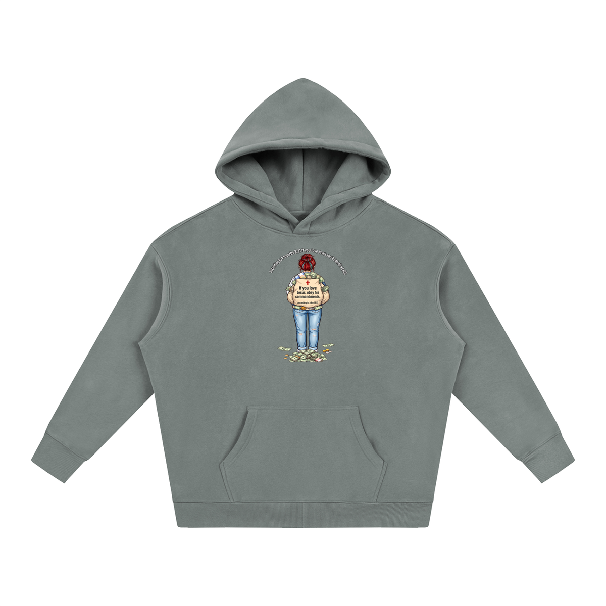 according to Proverbs 8:21 If you love Jesus you'll Inherit wealth If you love Jesus, obey his commandments according to John 14:15 Hoodie