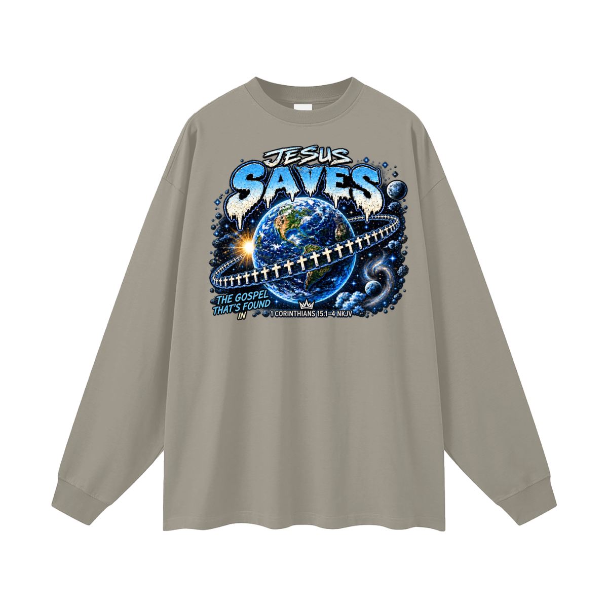 JESUS SAVES THE GOSPEL THAT'S FOUND IN 1 CORINTHIANS 15:1-4 NKJV Long Sleeve T-Shirt