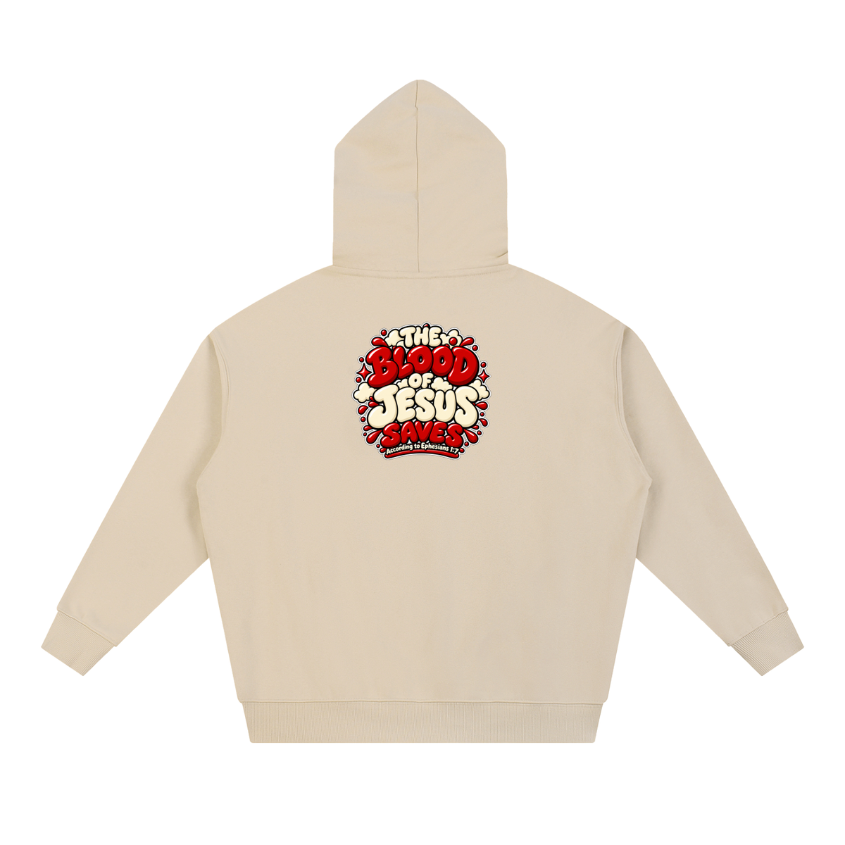 THE BLOOD OF JESUS SAVES ACCORDING TO EPHESIANS 1:7 Hoodie