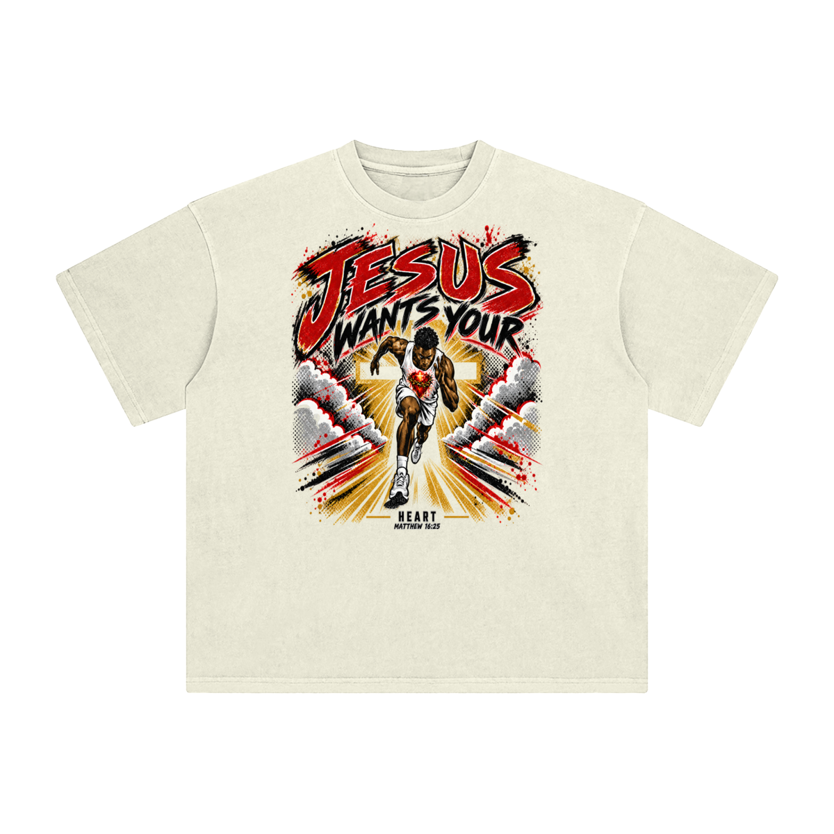 JESUS WANTS YOUR HEART MATTEW 16:25 T-Shirt