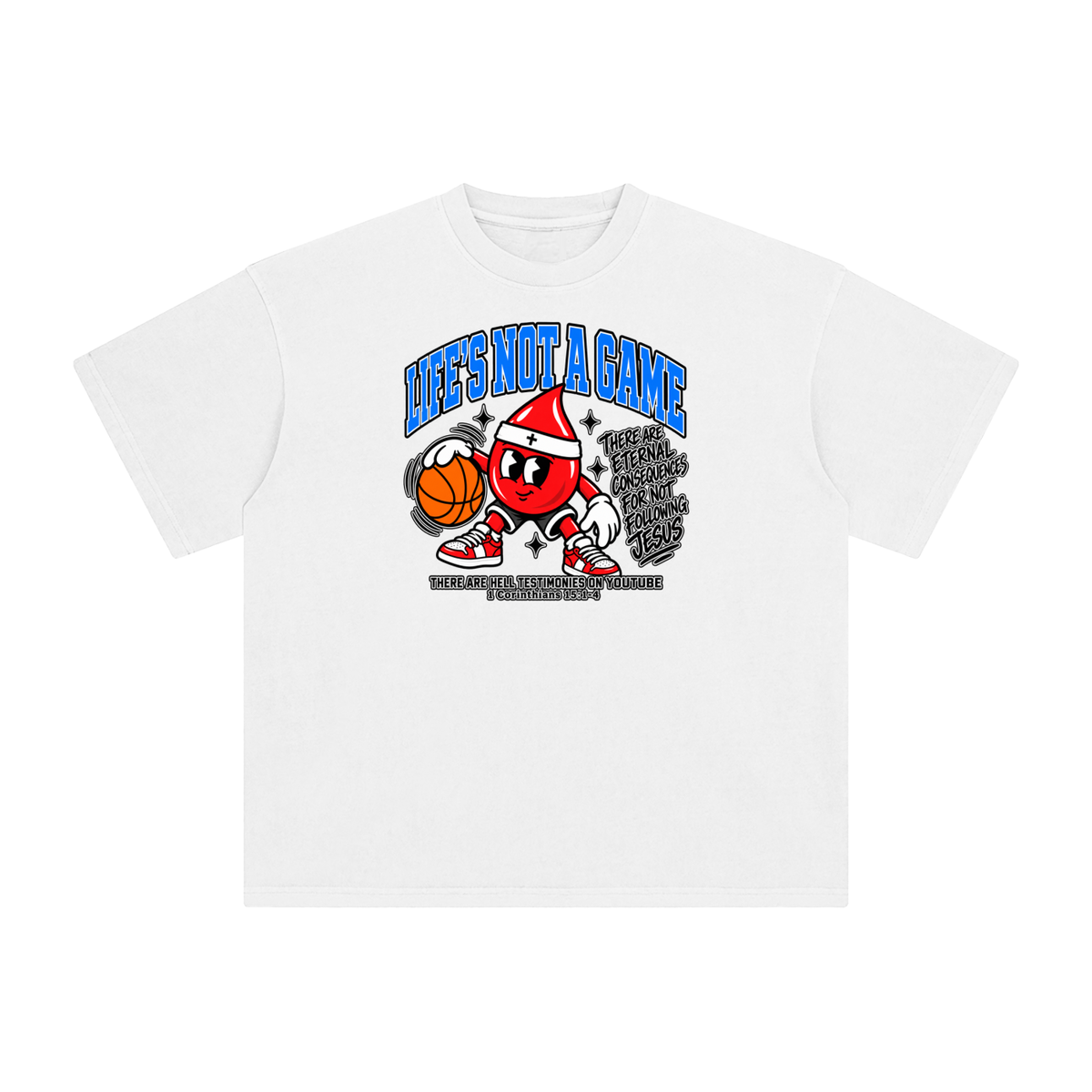 Life's not a game T-Shirt