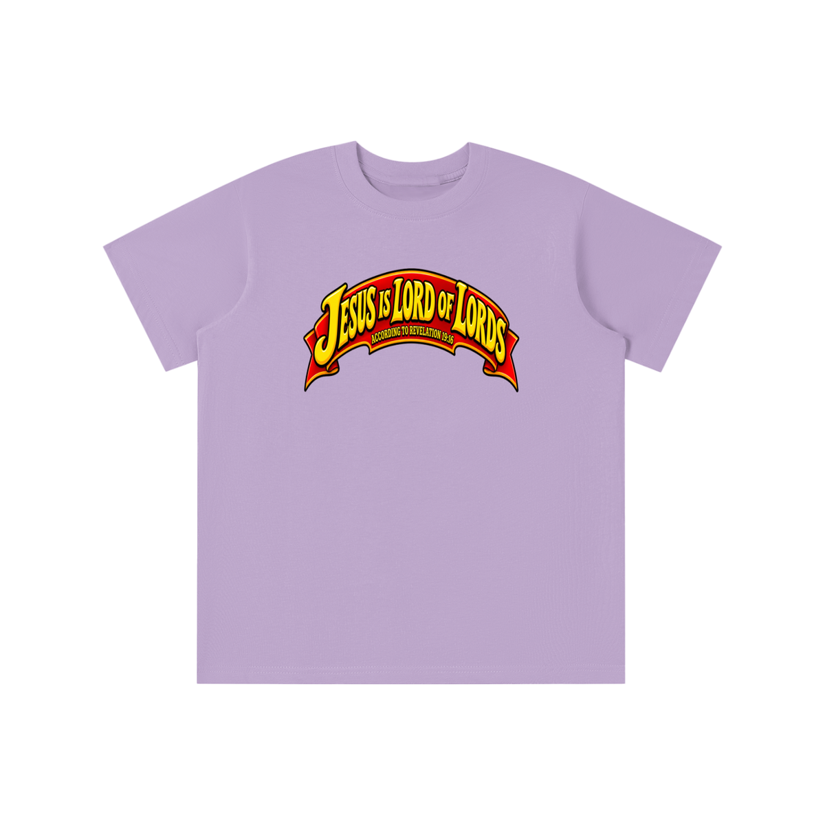 JESUS IS LORD OF LORDS ACCORDING TO REVELATION 19:16 youth T-shirt