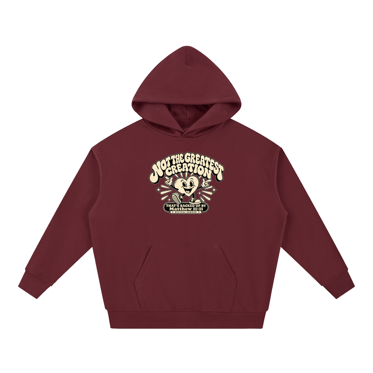NOT THE GREATEST CREATION THAT'S BACKED UP BY Matthew 11:11 Hoodie