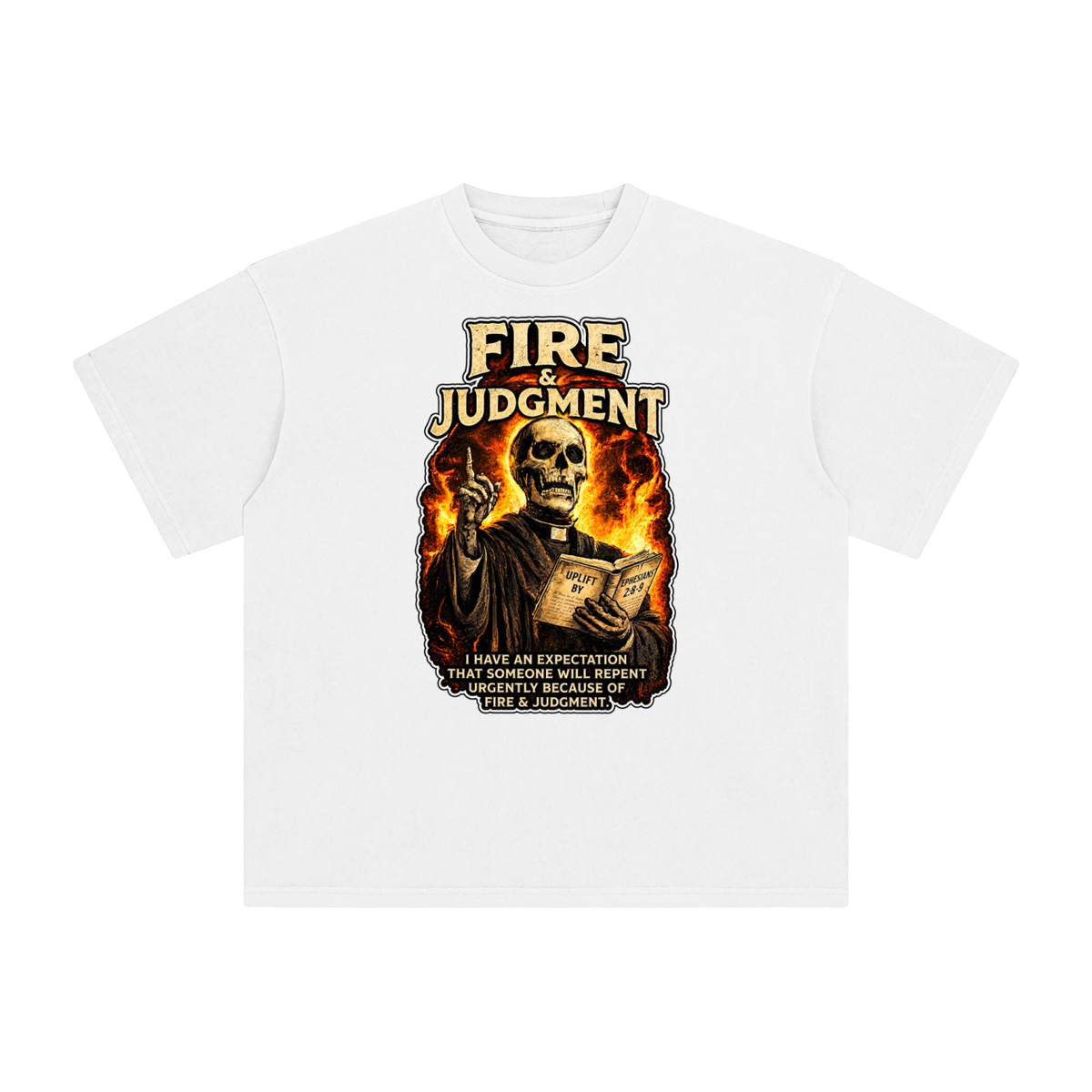 FIRE & JUDGMENT T-Shirt