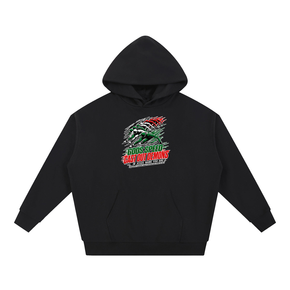 GODS SPEED CAST OUT DEMONS IN JESUS NAME YOU ARE Capable of LEARNING HOW TO ON MICHAELJPHELPS.NET Hoodie