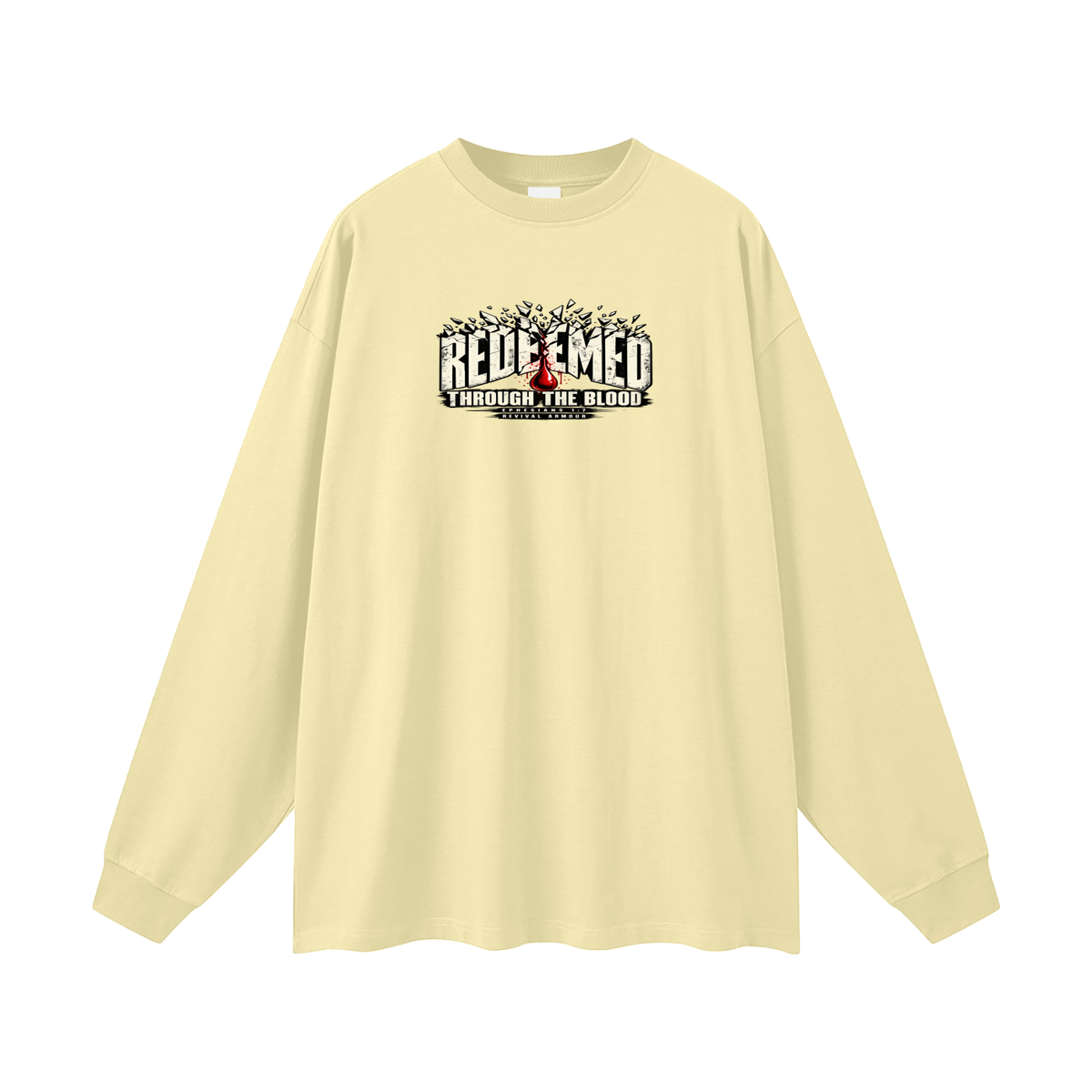 REDEEMED THROUGH THE BLOOD - EPHESIANS 1:7 - Long Sleeve T-Shirt