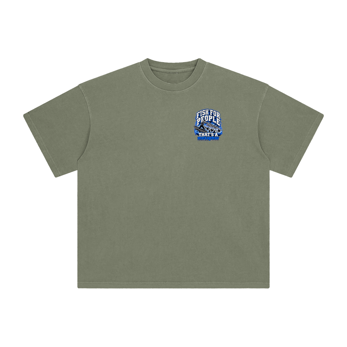 FISH FOR PEOPLE THAT'S A metaphor AND YOU COULD LEARN HOW TO CAST OUT DEMONS ON MICHAELJPHELPS.COM T-Shirt