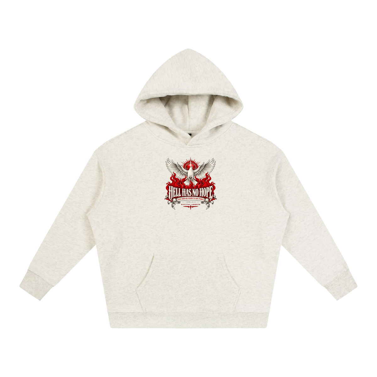 HELL HAS NO HOPE JESUS SHED HIS BLOOD TO SAVE PEOPLE Hoodie